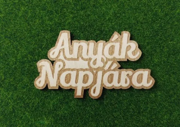 Anyák napjára fa felirat